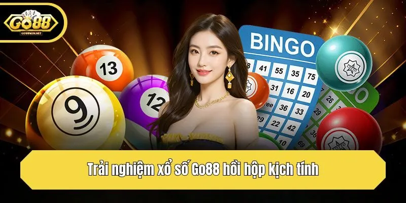 Trải nghiệm xổ số Go88 hồi hộp kịch tính